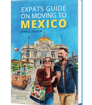 Expat Guide On Moving To Mexico 2